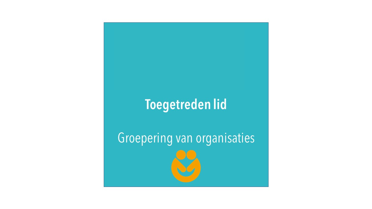 Lidmaatschap: groepering van organisaties toegetreden lid
