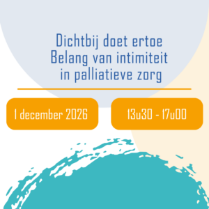 Belang van intimiteit in palliatieve zorg
